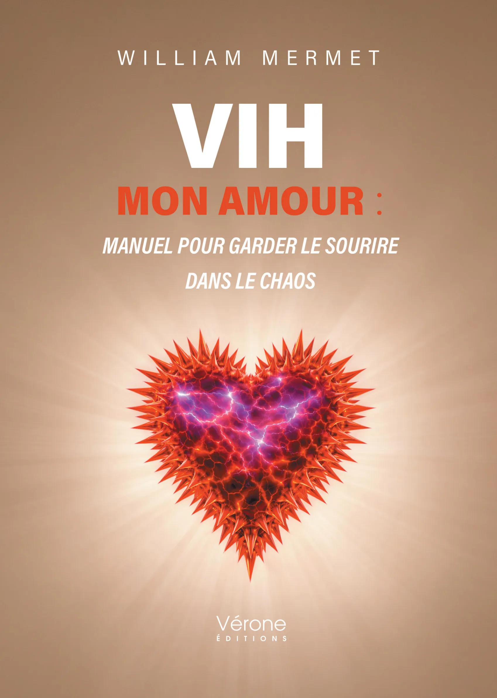 Couverture de VIH mon amour, de William Mermet
